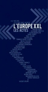 L'Europe XXL, les actes