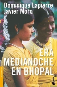 Era medianoche en Bhopal