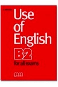 Use of English B2 for all exams Student's Book