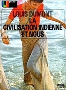 La Civilisation indienne et nous