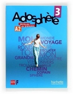 Adosphère 3 Livre de l'élève (A2)