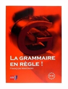 La Grammaire en Règle B1-B2