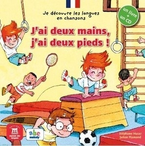 J'ai deux mains, j'ai deux pieds (livre + CD)