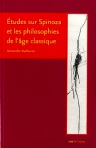 Études sur Spinoza et les philosophes de l'âge classique