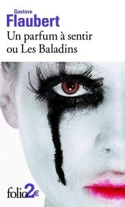 Un parfum à sentir ou Les Baladins