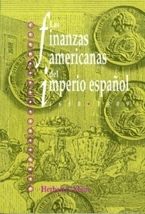 Las finanzas americanas del imperio español