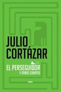 El perseguidor y otros cuentos