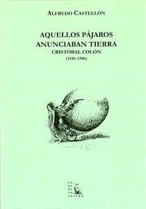 Aquellos pájaros anunciaban tierra