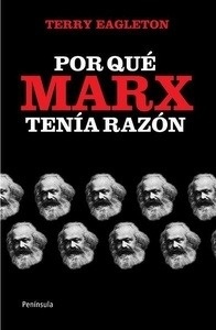 Por qué Marx tenía razón