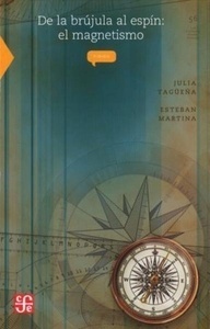 De la brújula al espín: el magnetismo