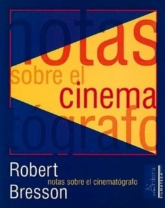 Notas sobre el cinematógrafo