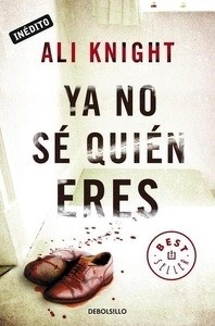 Ya no sé quién eres