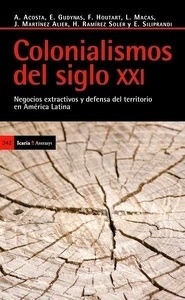 Colonialismos del siglo XXI