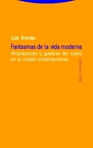 Fantasmas de la vida moderna