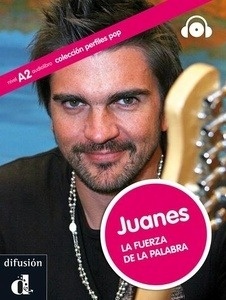 Juanes, la fuerza de la palabra A2 - Libro + CD