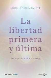 La libertad primera y última