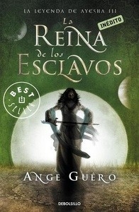 La reina de los esclavos. La leyenda de Ayesha, 3
