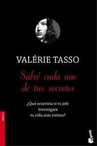 Sabré cada uno de tus secretos