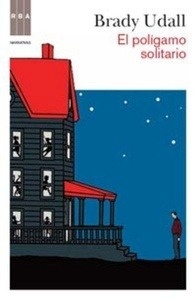 El polígamo solitario