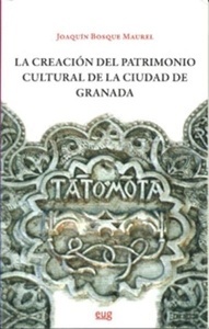 Creación del Patrimonio Cultural "Ciudad Granada"