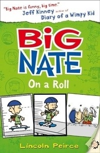 Big Nate 3 on a Roll