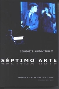 Séptimo arte. Simbiosis audiovisuales