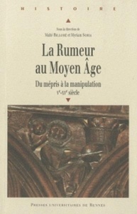 La rumeur au Moyen ge