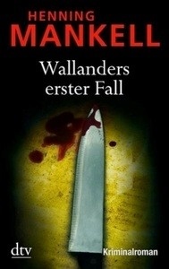 Wallanders erster Fall