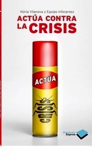 Actúa contra la crisis