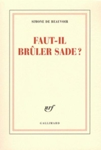 Faut-il brûler Sade