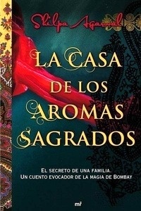 La casa de los aromas sagrados