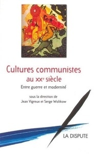 Cultures communistes au XXème siècle