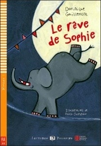 Le rêve de Sophie (niv. 1 - A0) + CD