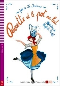 Perrette et le pot au lait (niv. 2 - A1) + CD