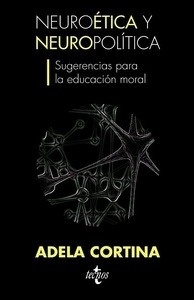 Neuroética y neuropolítica