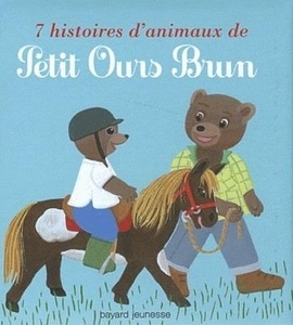 7 histoires d'animaux de Petit-Ours Brun