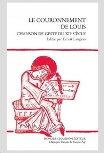 Le couronnement de Louis - chanson de geste du XIIe siècle