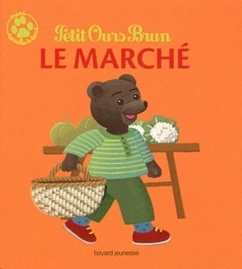 Petit Ours Brun - Le marché