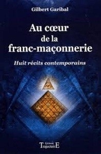 Au coeur de la Franc-Maçonnerie
