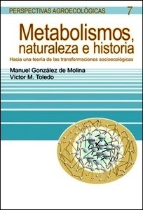 Metabolismos, naturaleza e historia