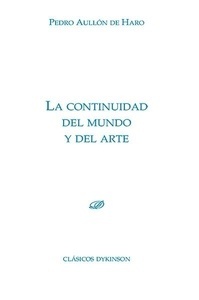 La continuidad del mundo y del arte