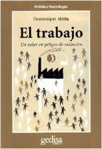 El trabajo, un valor que desaparece