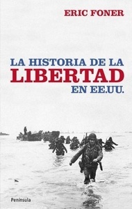 La historia de la libertad en EE.UU.