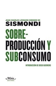 Sobre-producción y subconsumo