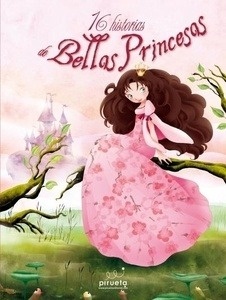 16 Historias de bellas princesas