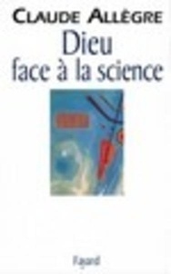 Dieu face à la science