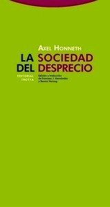 La sociedad del desprecio