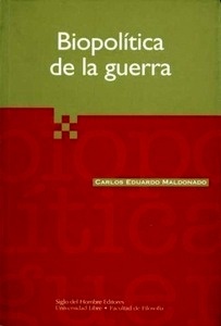 Biopolítica de la guerra