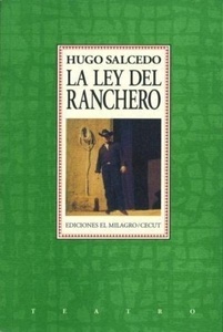 La ley del ranchero