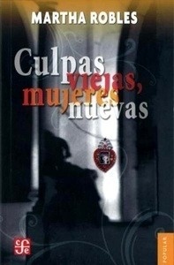 Culpas viejas, mujeres nuevas